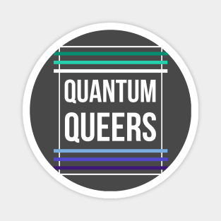 Quantum Queers Gay Magnet